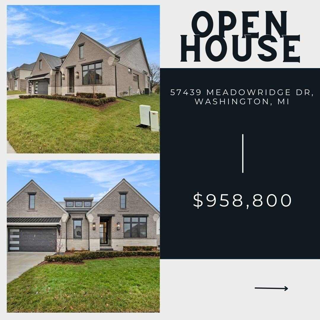Join Us this weekend at this Open House!⁠
⁠
House: 57439 Meadowridge Drive, Washington, MI 48094⁠
⁠
Price: $958,800⁠
⁠
4 Bedrooms⁠
4 Bathrooms⁠
4,361 sqft⁠
⁠
Listing Advisor: Kenny Lanzar 248) 731-0048⁠
⁠
⁠
Come see this amazing home this weekend! ⁠
