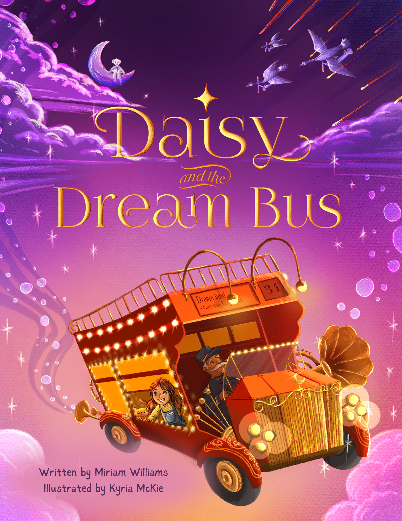 A colorful illustration of a flying vintage-style hot air balloon with a girl, a boy, a dog, and a fox inside. The scene has a purple sky with stars and clouds, and a crescent moon with a girl sitting on it. The text says "Daisy and the Dream Bus" and credits Miriam Williams as the writer and Kyria McKie as the illustrator.