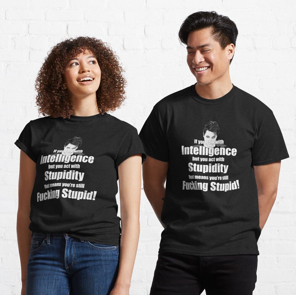 Intelligence/Stupidity Tee