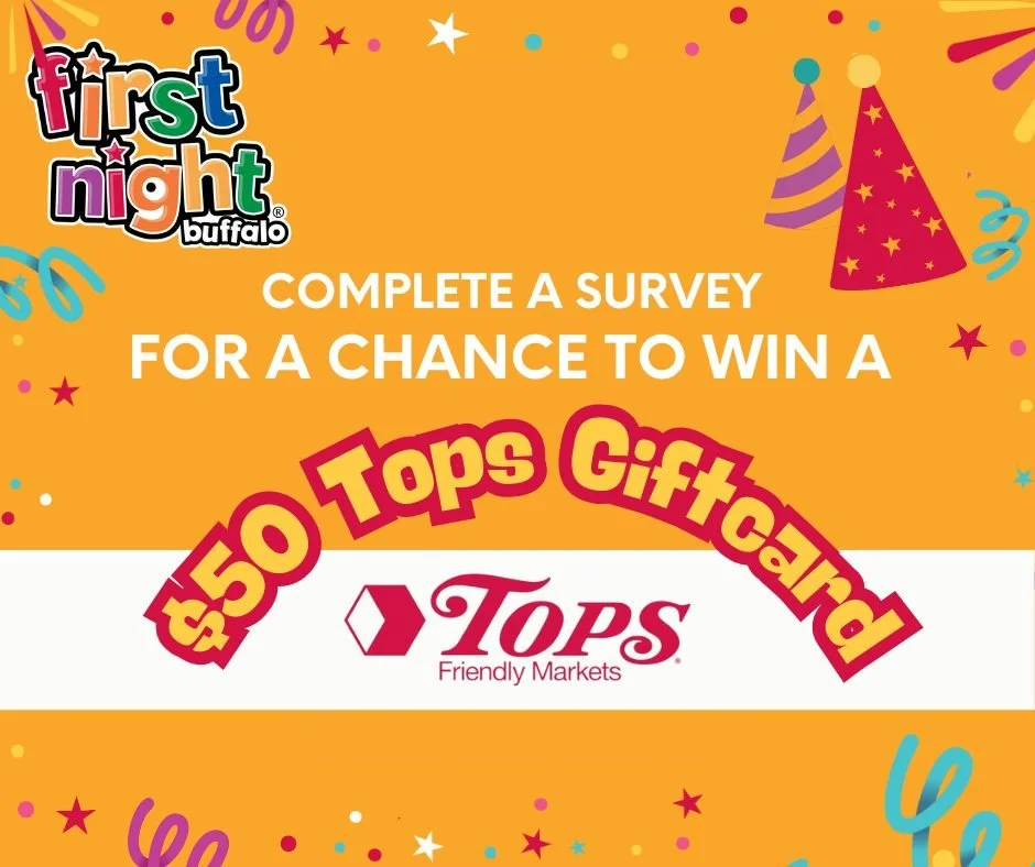 🌟 Help Us Make Next Year Even Better! 🌟

First Night Buffalo 2026 was a blast, and we want to know what you thought! 🎉What did you enjoy? What could be better next time? We&rsquo;re all ears!

Last chance to take a quick survey by January 15th at 