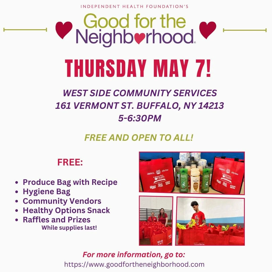 📣Reminder📣

 📆Thursday May 7th! Good for the Neighborhood!
 📍West Side Community Services &ndash; 161 Vermont St. Buffalo, NY 14213
⏰ 5-6:30pm
 ✨Free and open to all!

Get your FREE produce bag with recipe card and hygiene bag!