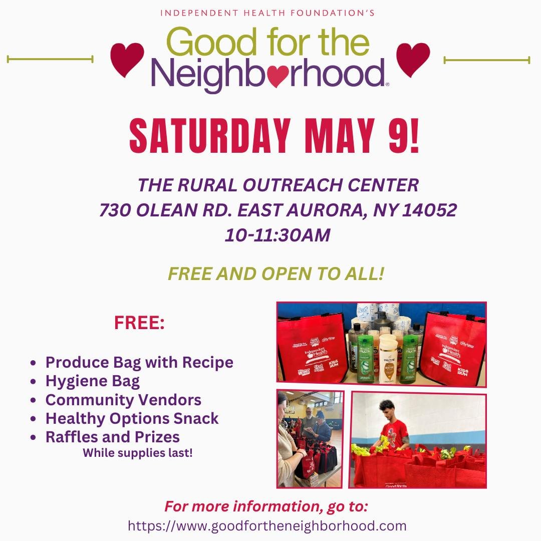 📣Reminder to mark your calendars! 

 📅Saturday May 9th! Good for the Neighborhood! 
 📍The Rural Outreach Center &ndash; 730 Olean Rd. East Aurora, NY 14052
 ⏰10-11:30am
 ✨Free and open to all!