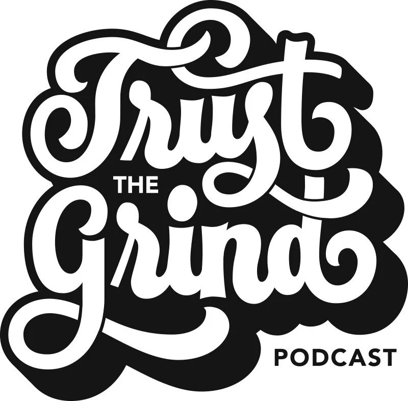 Trust The Grind Podcast Logo Design — Ecker Design Company