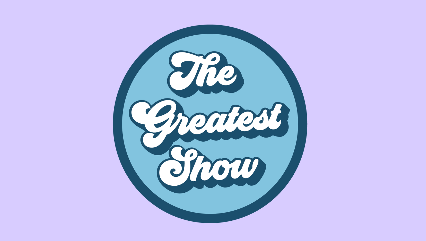 Q3 Challenge - The Greatest Show