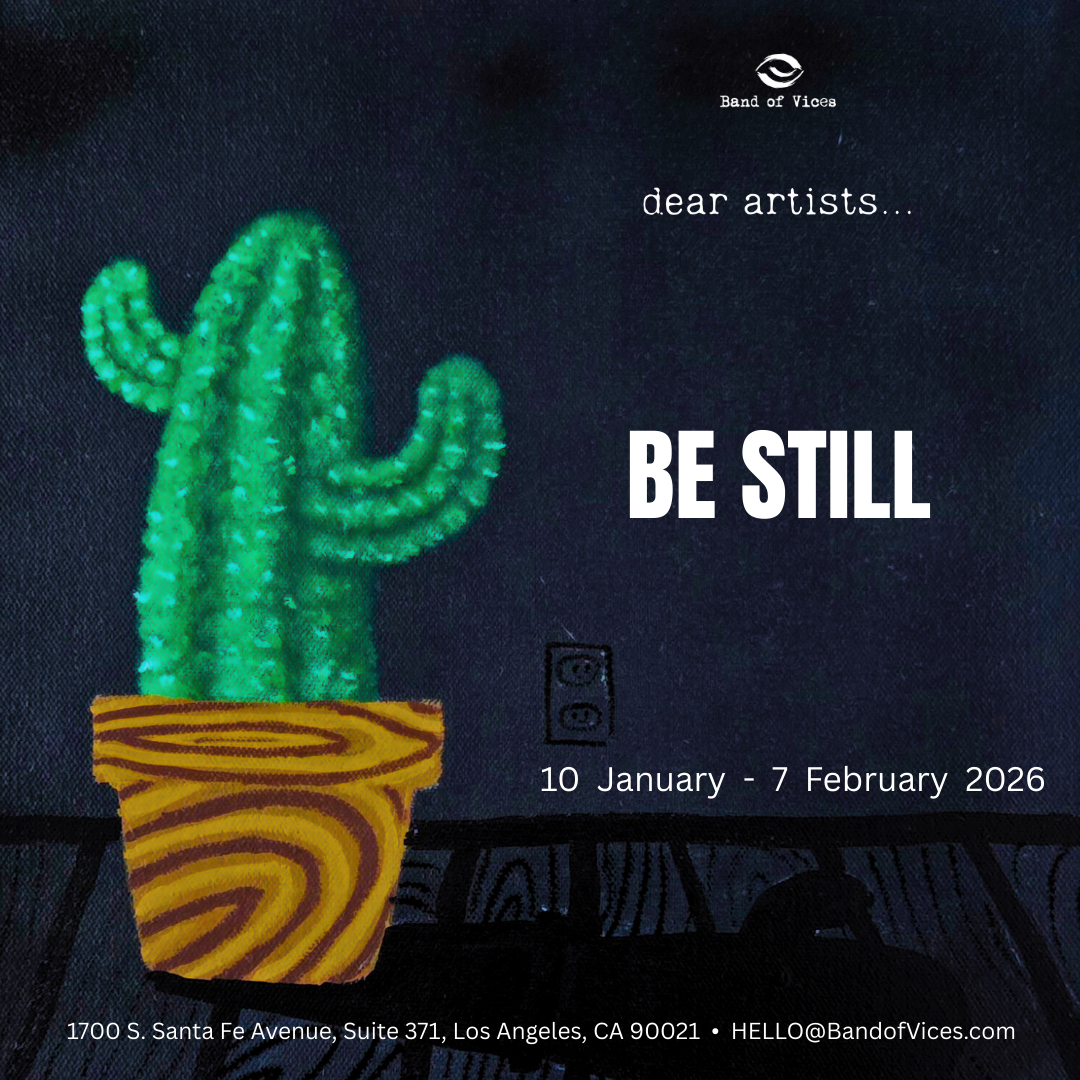 Be Still | Band of Vices Gallery