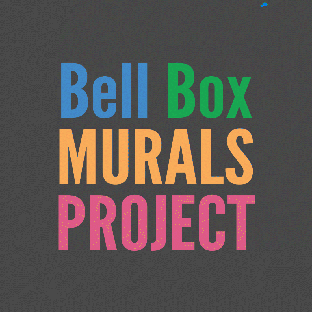 Bell Box Murals 2021 Calls