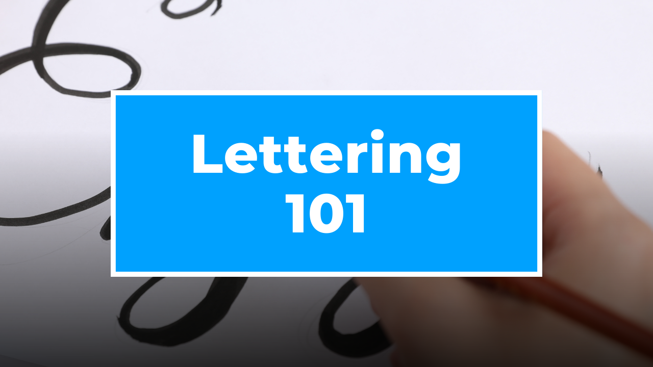 Starting in Lettering Art