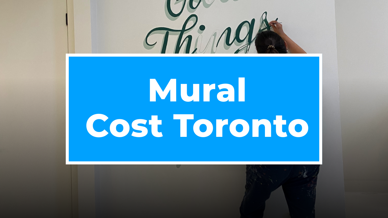 How Much Does a Mural Cost in Toronto? A Guide for Businesses &amp; Creatives 