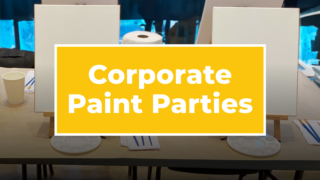🚀 Hosting a Corporate Painting Party: Everything You Need to Know 