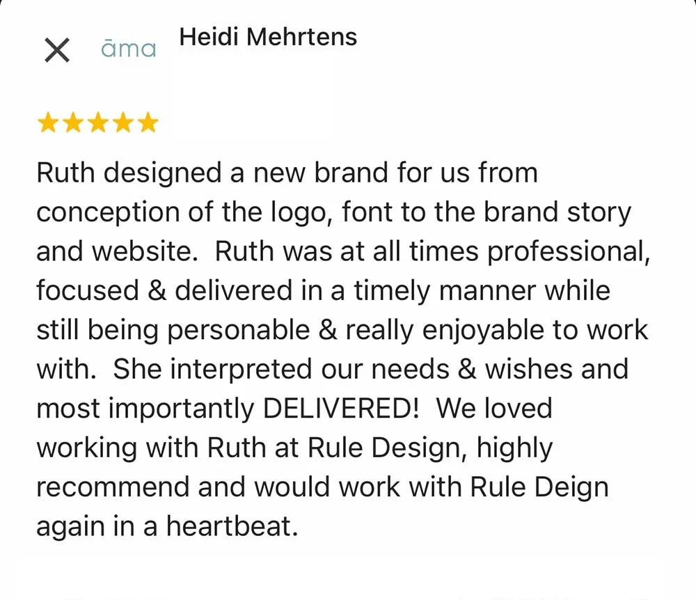 Five-star review by Heidi Mehrtens praising Ruth for designing a brand, including logo and website, with professionalism, timeliness, and pleasant collaboration at Rule Design.