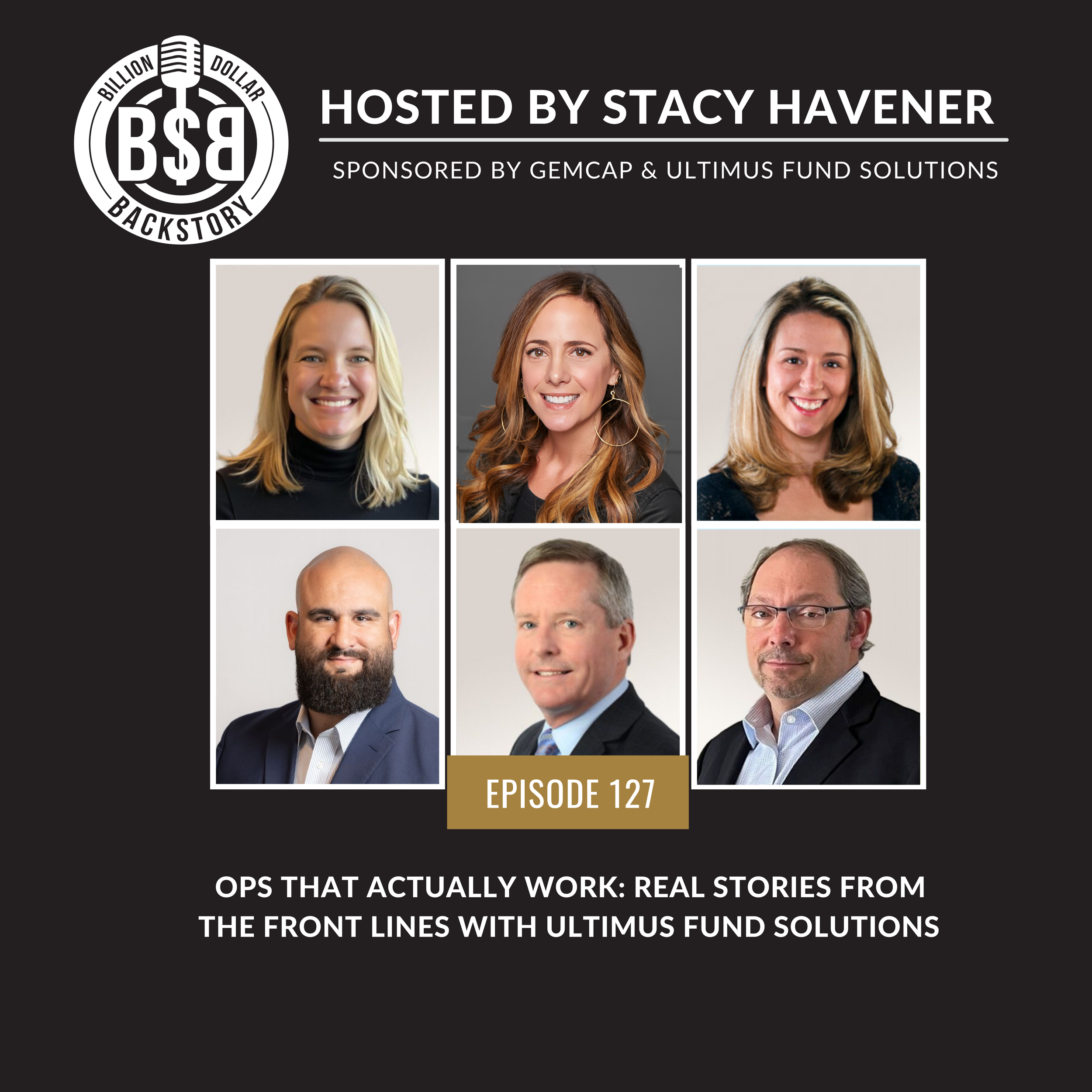 Episode 127: Ops That Actually Work: Real Stories from the Front Lines with Ultimus Fund Solutions