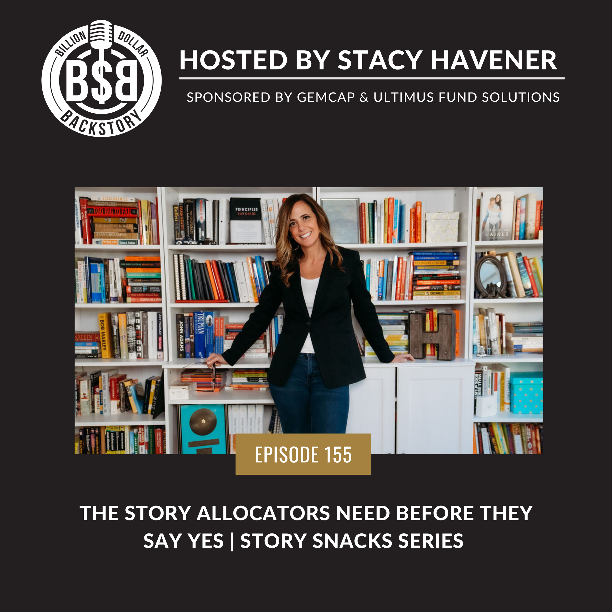 Episode 155: The Story Allocators Need Before They Say Yes | Story Snacks Series 