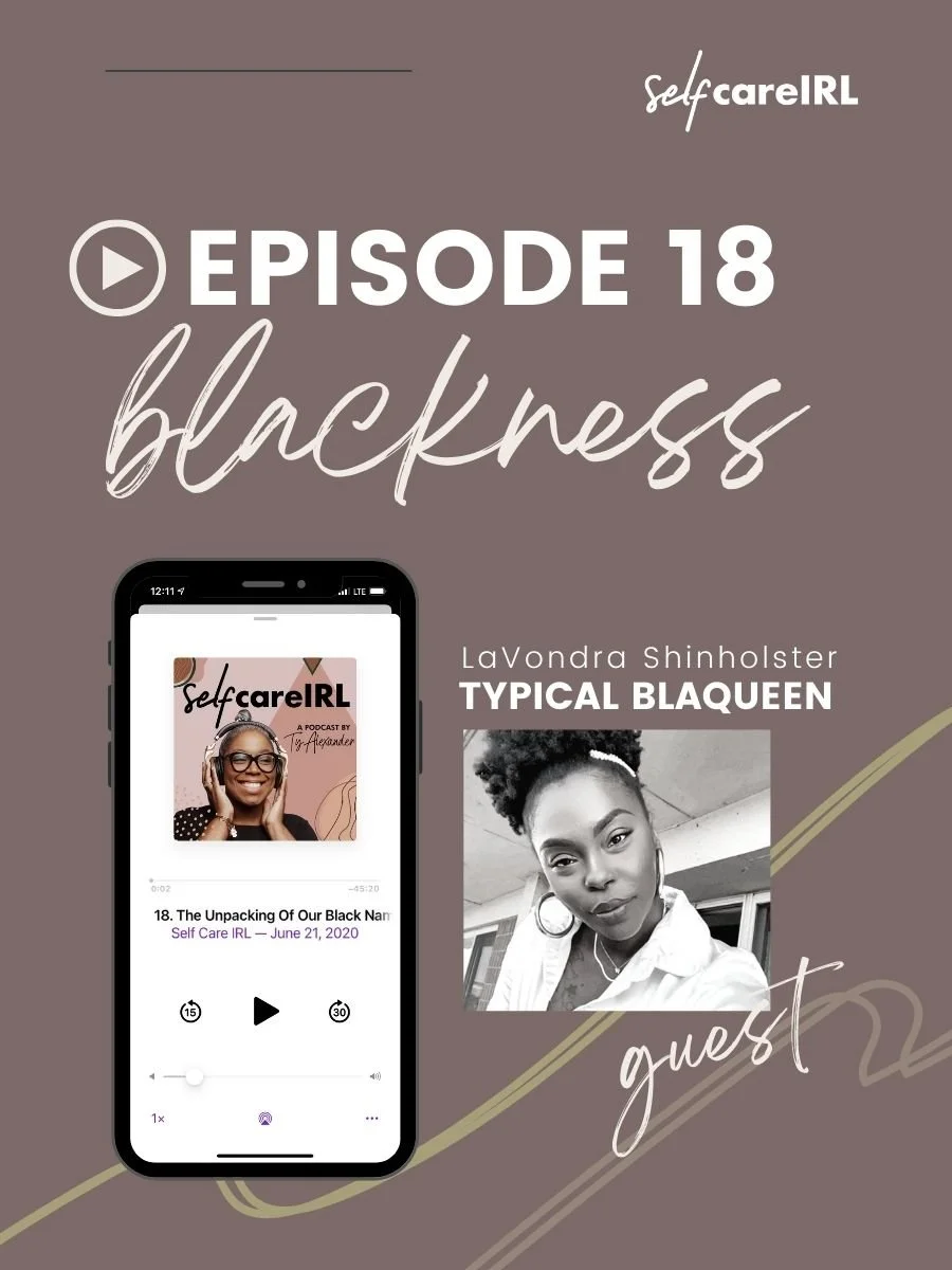 The Unpacking Of Our Black Names