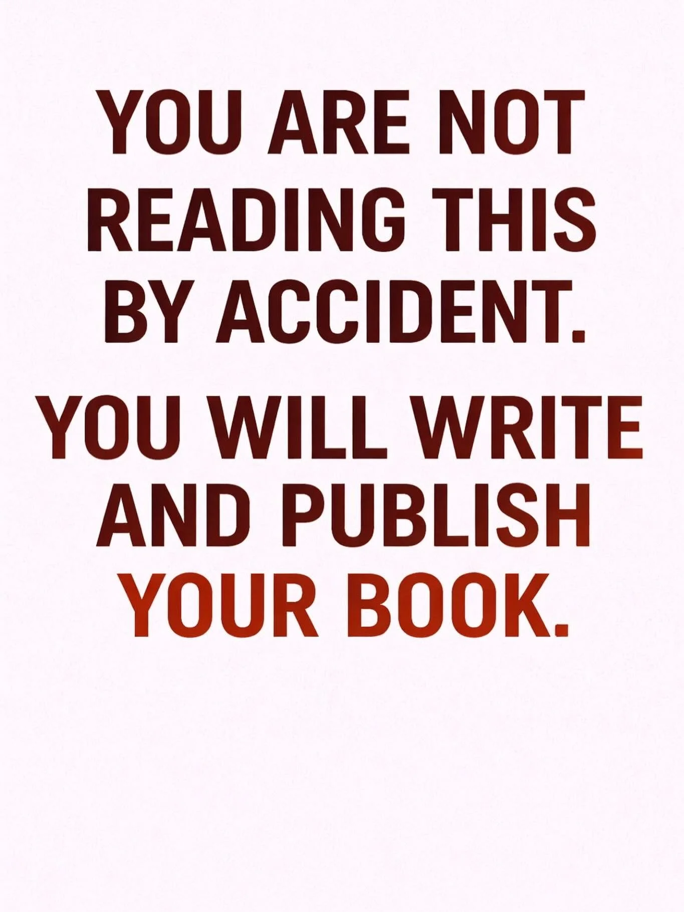 You Will Write and Publish Your Book ✨

You are not reading this by accident.

If you&rsquo;ve been feeling the pull to write a book, share your story, or turn your expertise into something meaningful, this might be the sign you&rsquo;ve been waiting