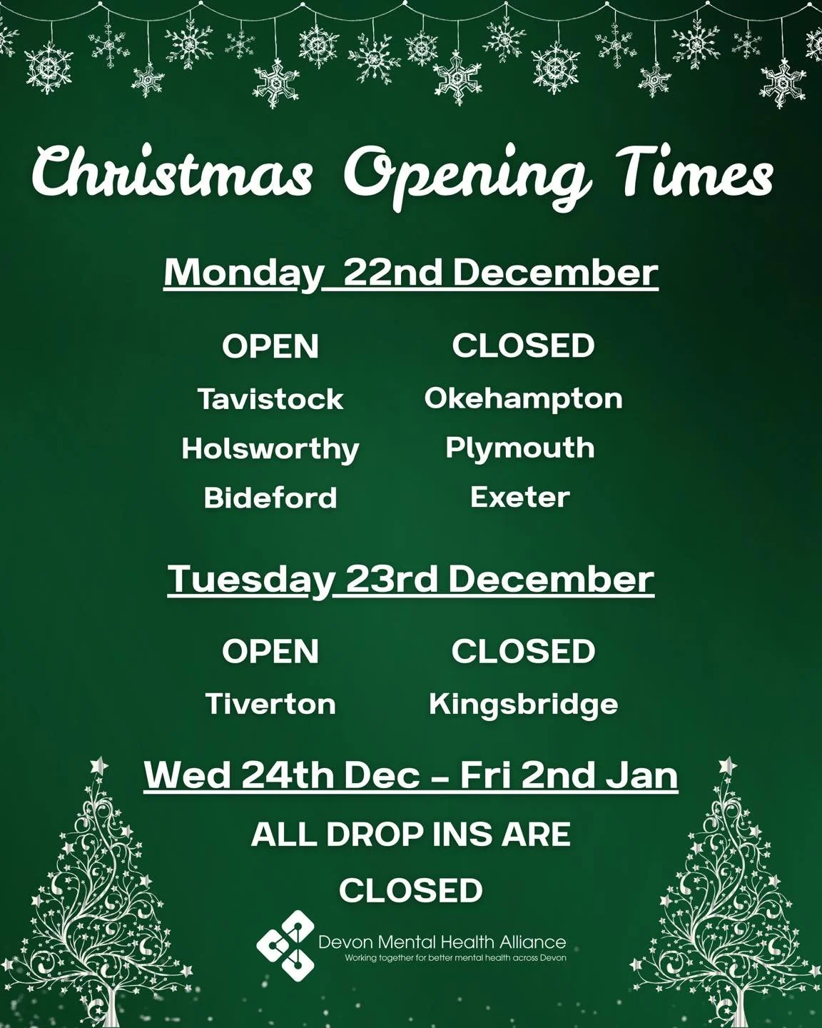 All Mental Health &amp; Recovery Drop ins will be closed from Weds 24th Dec - Fri 2nd Jan to give our hard working staff a well deserved rest. We will be back from Monday 3rd January to normal working hours.

You can find all of our drop in times on 