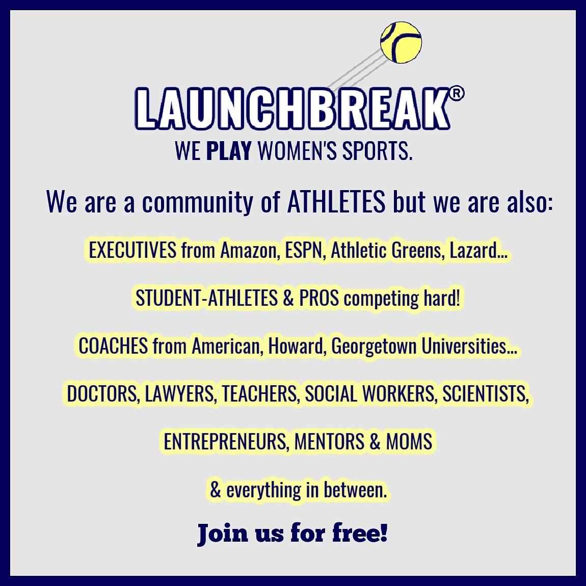 LaunchBreak is a professional and shared-interest networking community for athletes who play/ed women&rsquo;s sports at the collegiate, national, or pro level. Join our inclusive community for free today. Link in profile.

#womensports
#womensupporti