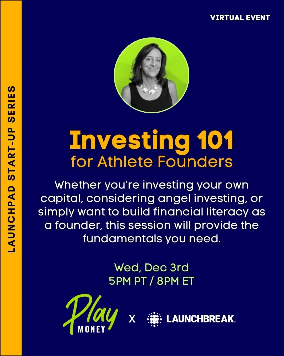 🚀 Upcoming Virtual Event: Investing 101 for Athlete Founders 

📆 Thursday, Dec 3
⏰ 5pm PT / 8pm ET

✅LaunchBreakers: You can RSVP to attend via the platform (&ldquo;Startup Series: Investing 101&rdquo;)
🤝Non-Members: Comment below to learn more or