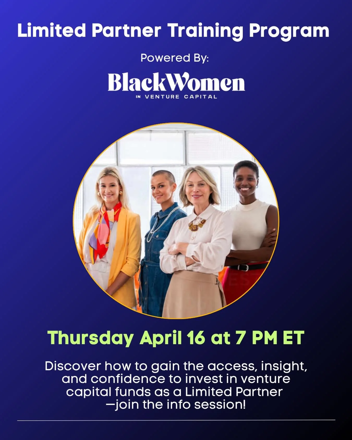 Black Women in Venture Capital (BWiVC) is offering an exclusive Limited Partner (LP) Training Program to the LaunchBreak community this May at a discounted rate! DM us to join LaunchBreak and attend the information session to learn more.

About BWiVC