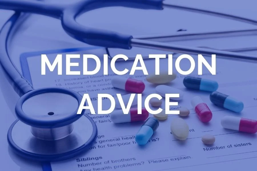 Medication Advice