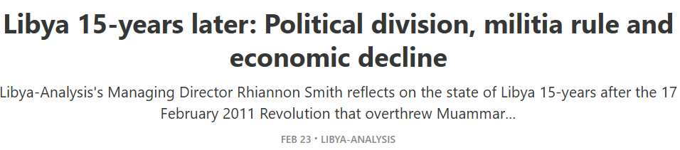 Libya 15-years later: Political division, militia rule and economic decline