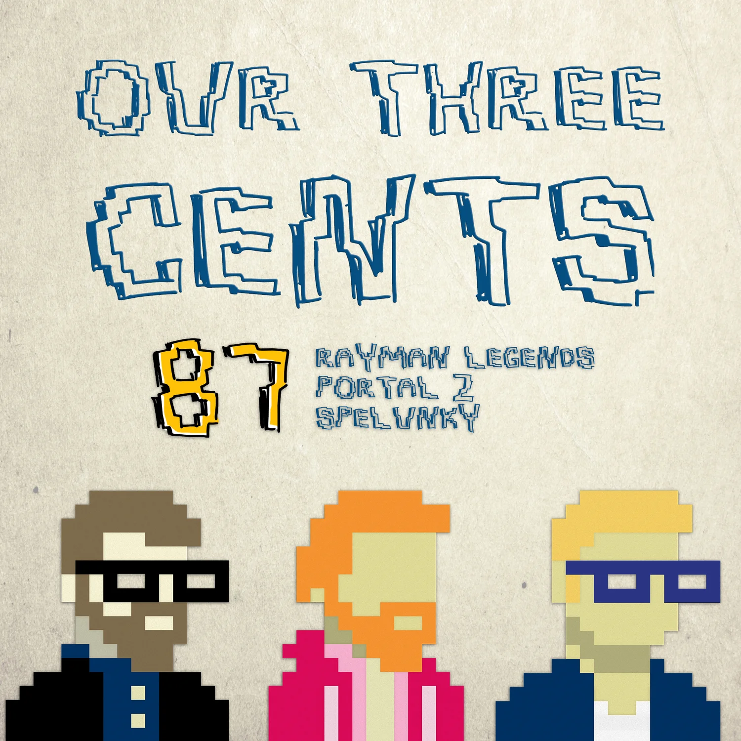 Number 87 - Rayman Legends, Portal 2, Spelunky episode artwork