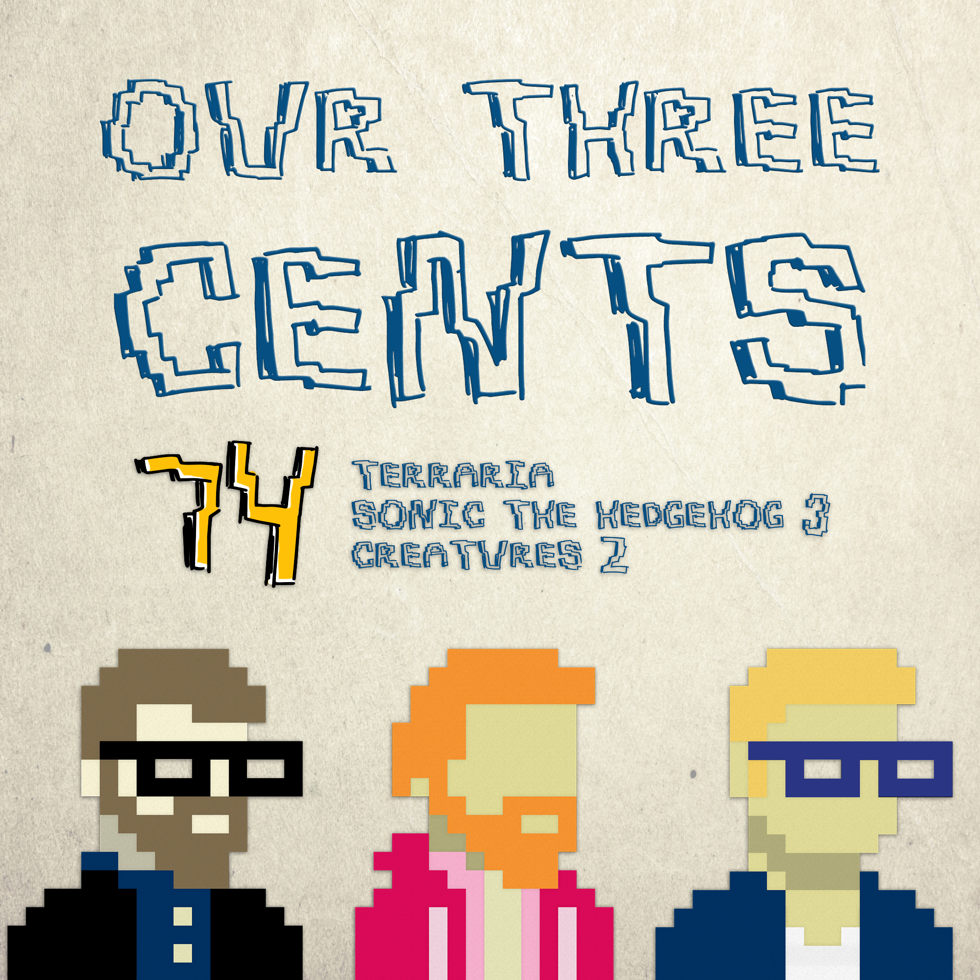 Number 74 - Terraria, Sonic the Hedgehog 3, Creatures 2