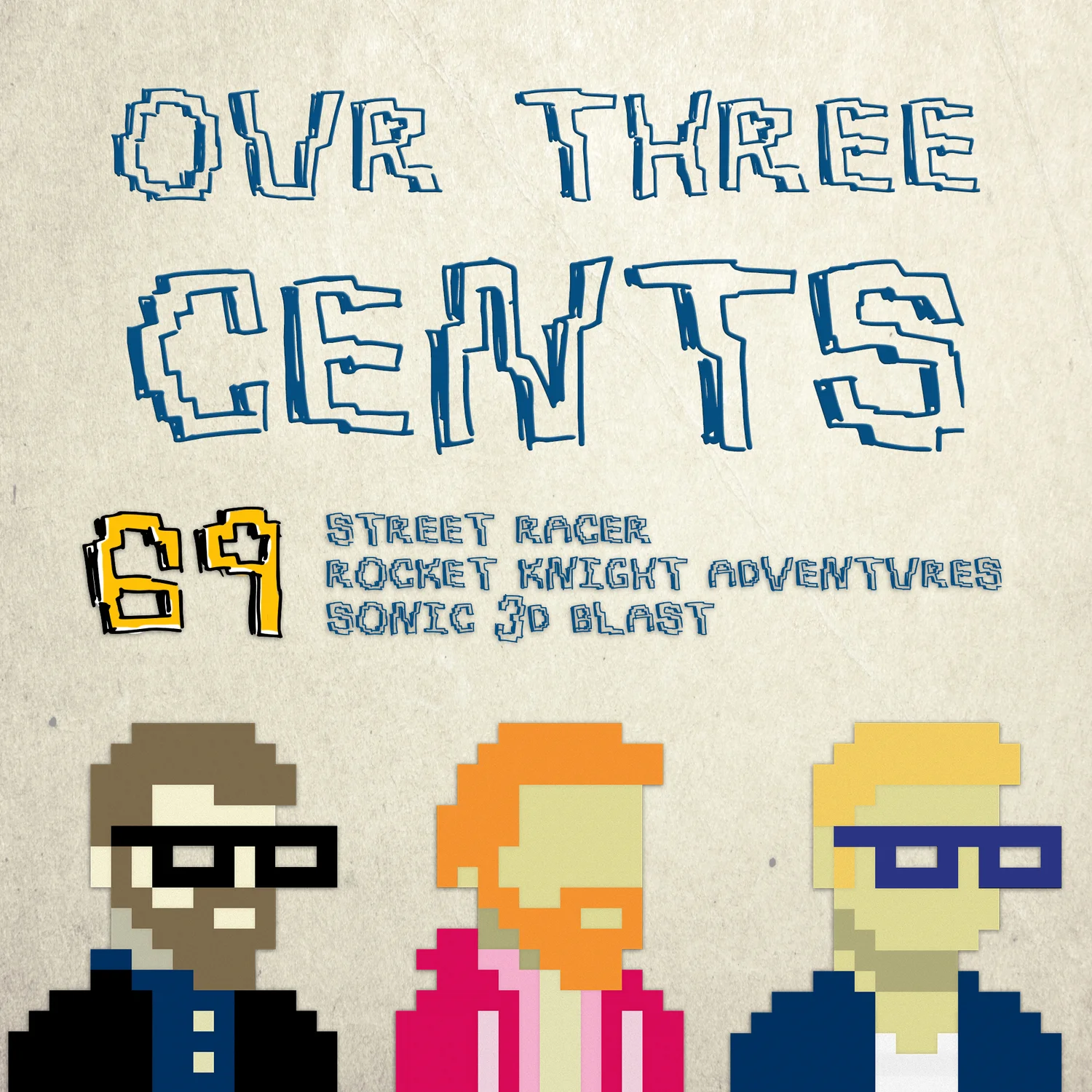 Number 69 - Street Racer, Rocket Knight Adventures, Sonic 3D Blast