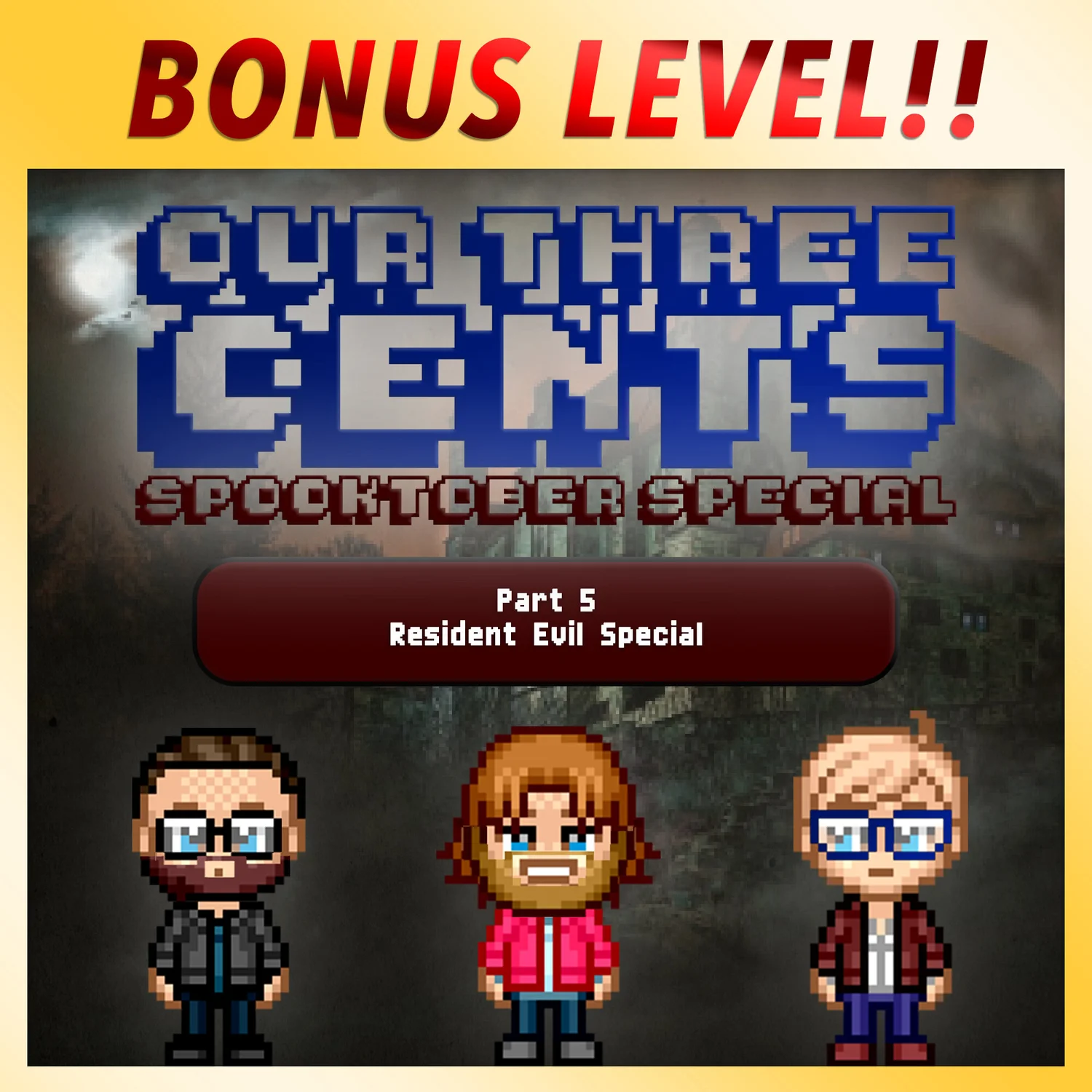Bonus Level - Spooktober Special Part 5: Resident Evil Special episode artwork