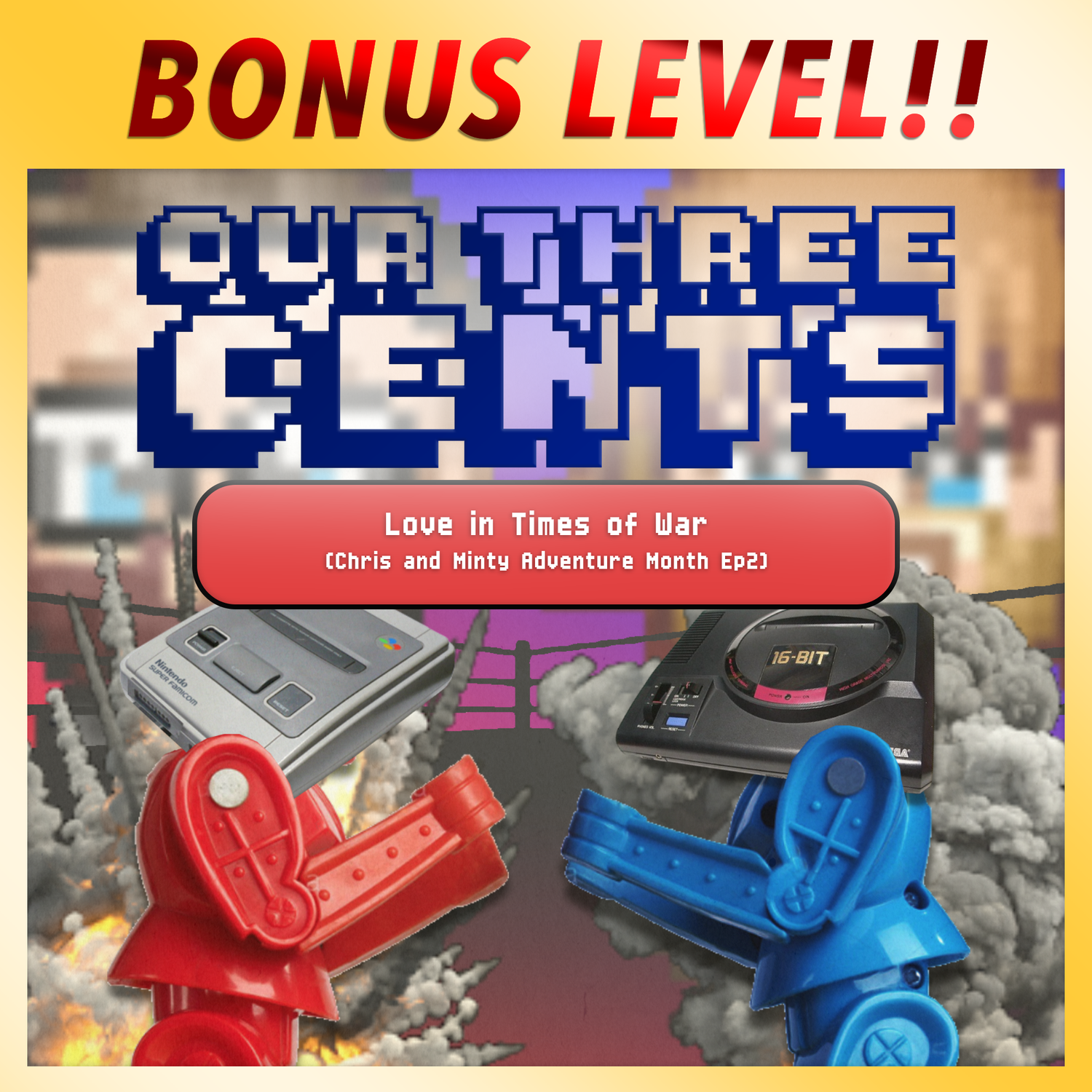 Bonus Level - Chris and Minty Adventure Month Ep2 - Love in Times Of War episode artwork