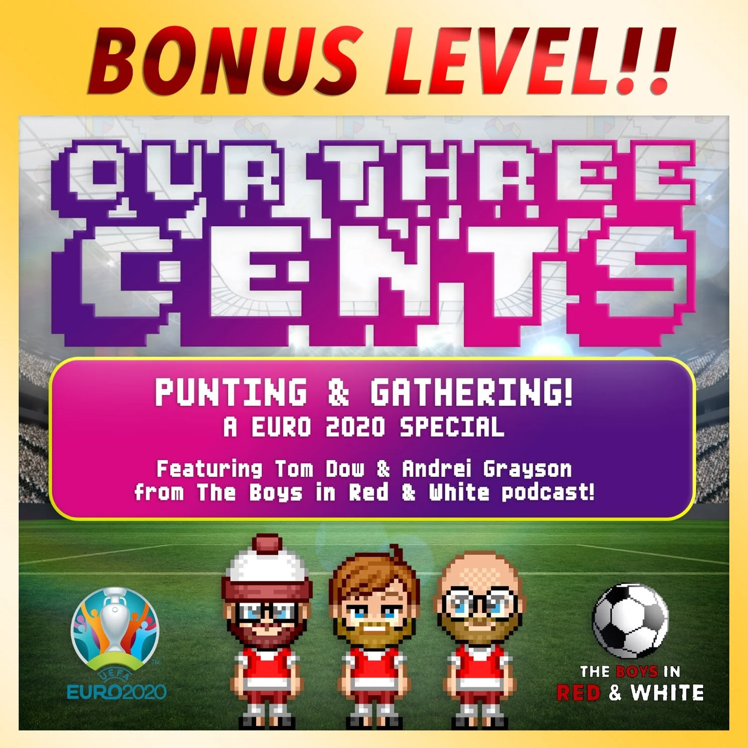 Bonus Level - Punting and Gathering! (Euro 2020 Special) episode artwork