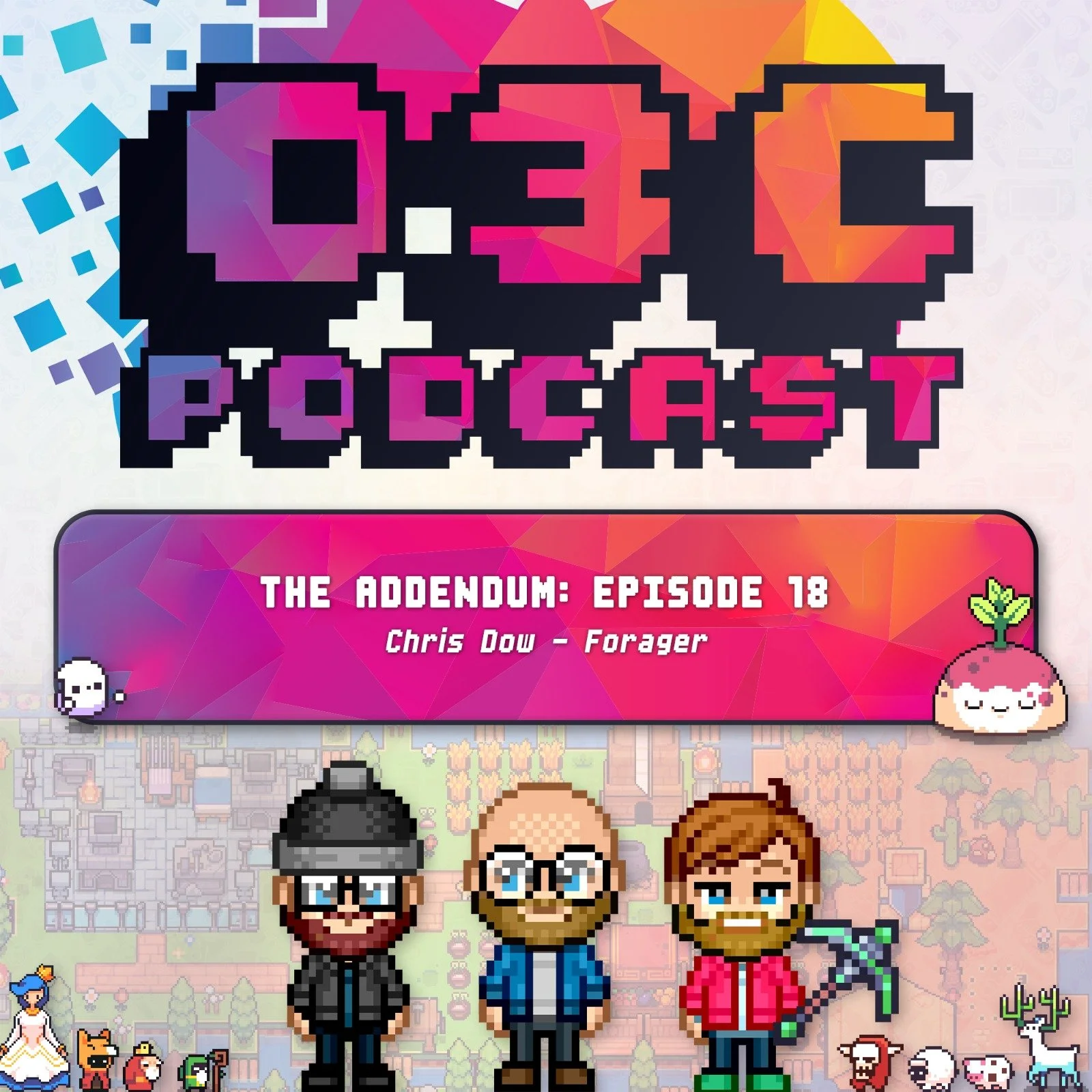The Addendum - Episode Eighteen - Forager (Chris Dow)