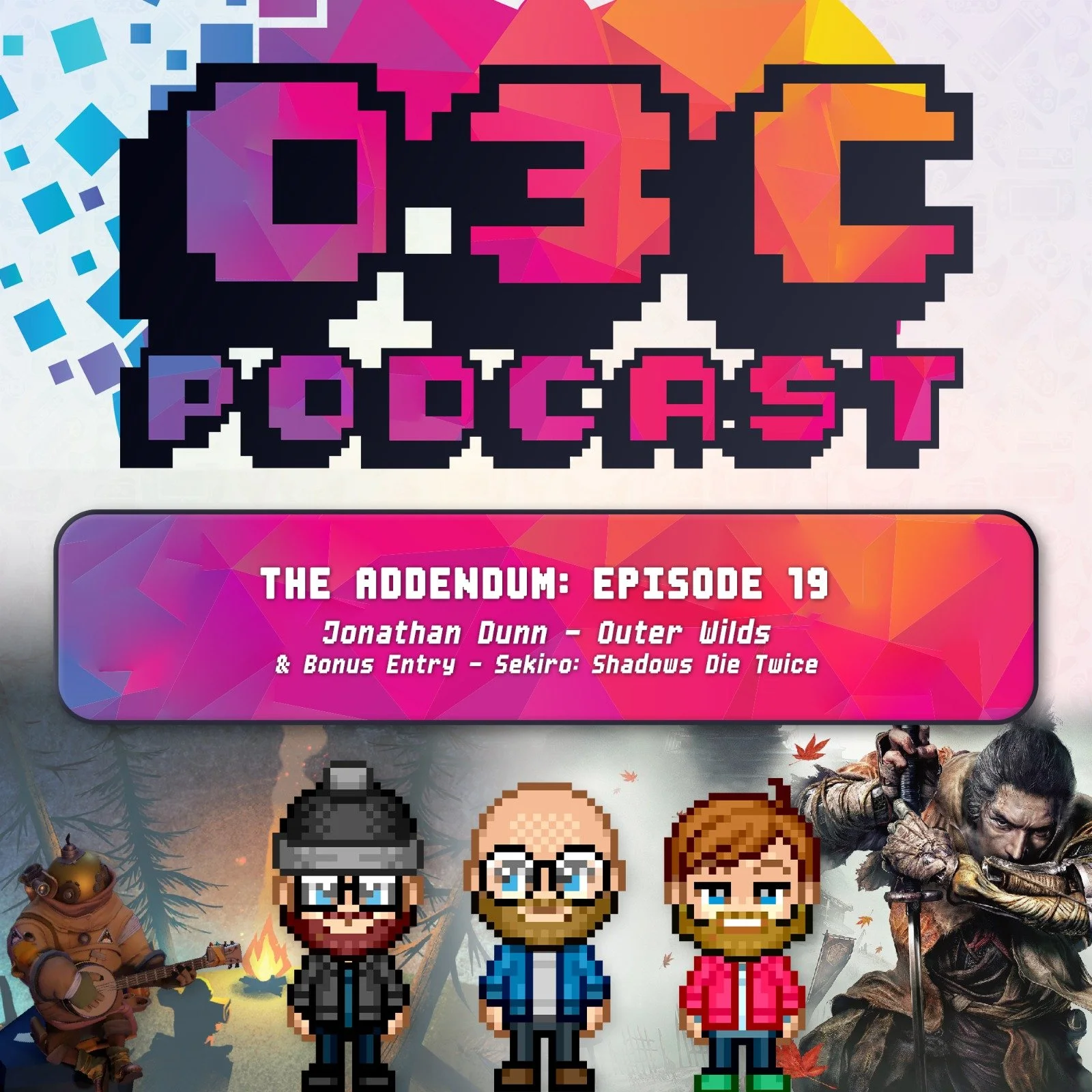 The Addendum - Episode Nineteen - Sekiro: Shadows Die Twice + Outer Wilds (Jonathan Dunn)