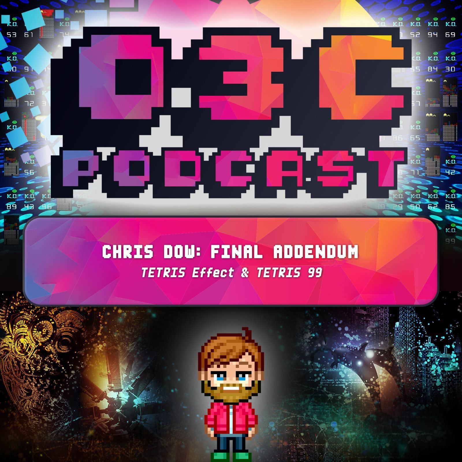 The Addendum - Episode Thirty Three - Tetris Effect + Tetris 99 (Chris Dow)