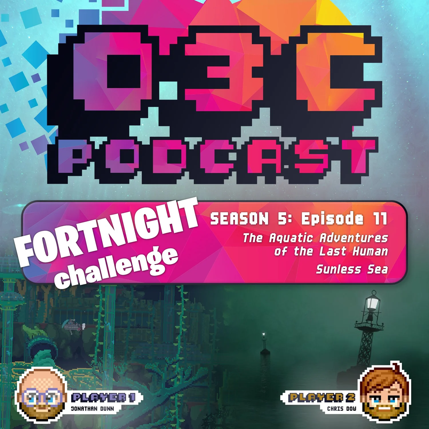 FORTNIGHT CHALLENGE: Sunless Sea & The Aquatic Adventure of the Last Human episode artwork