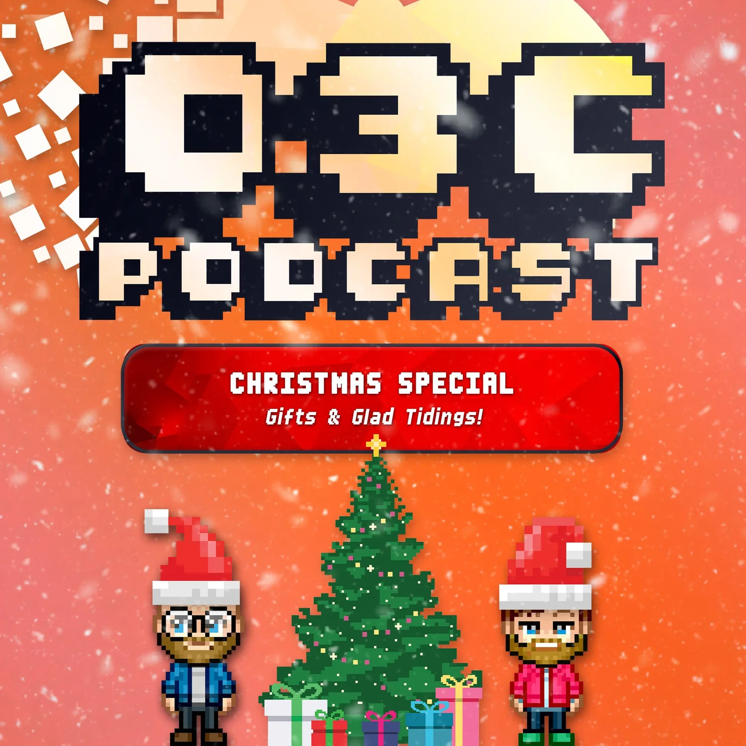 CHRISTMAS SPECIAL: Gifts & Glad Tidings! episode artwork