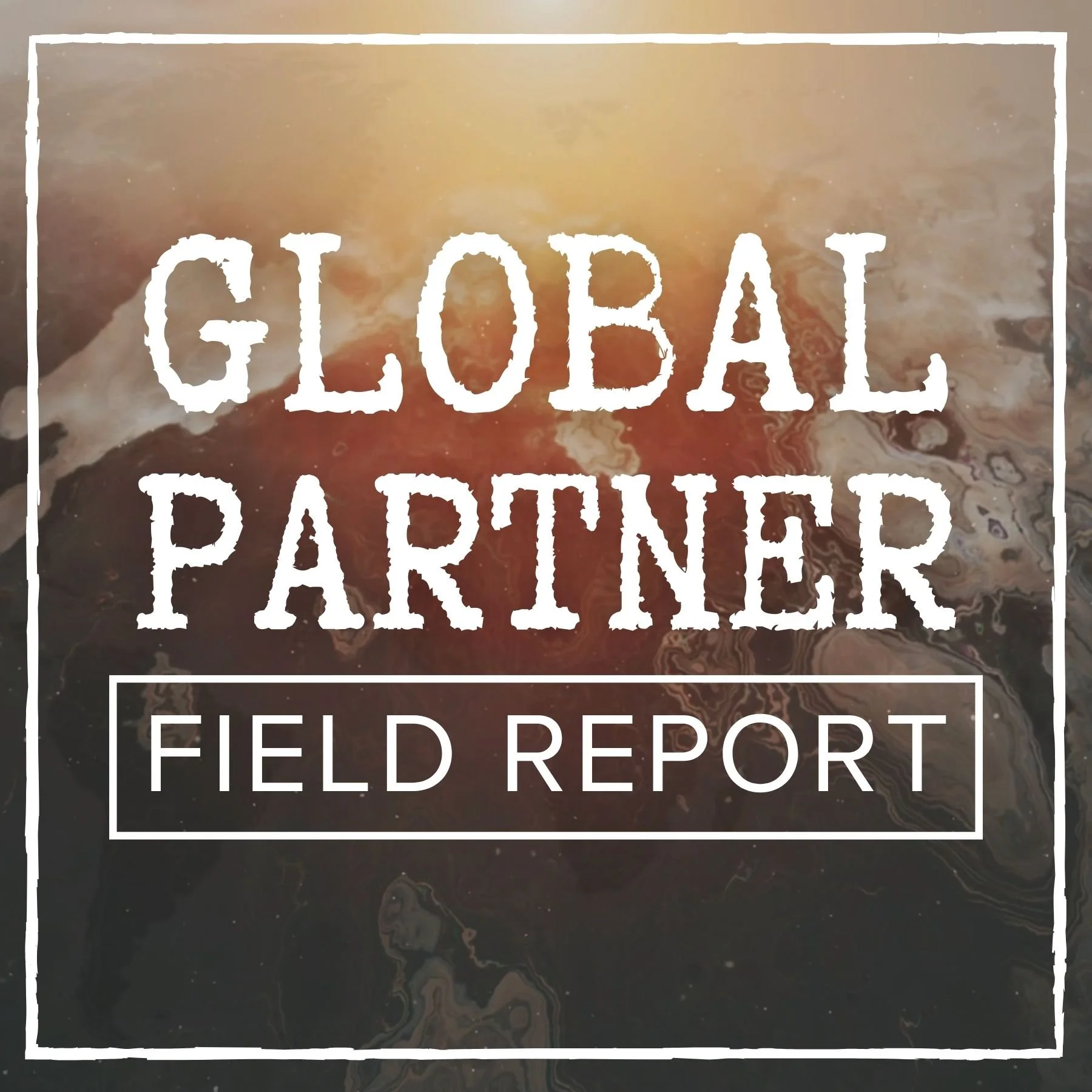 Chad and Rachel Strong Field Report