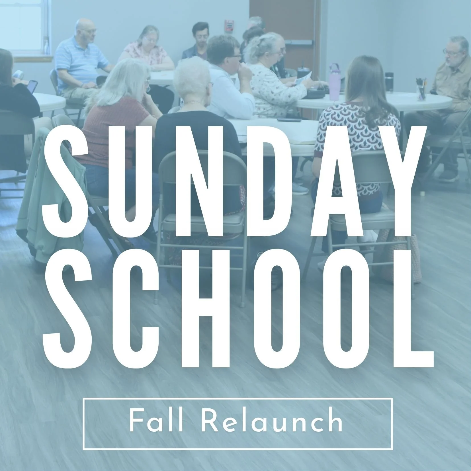 Sunday School Relaunch