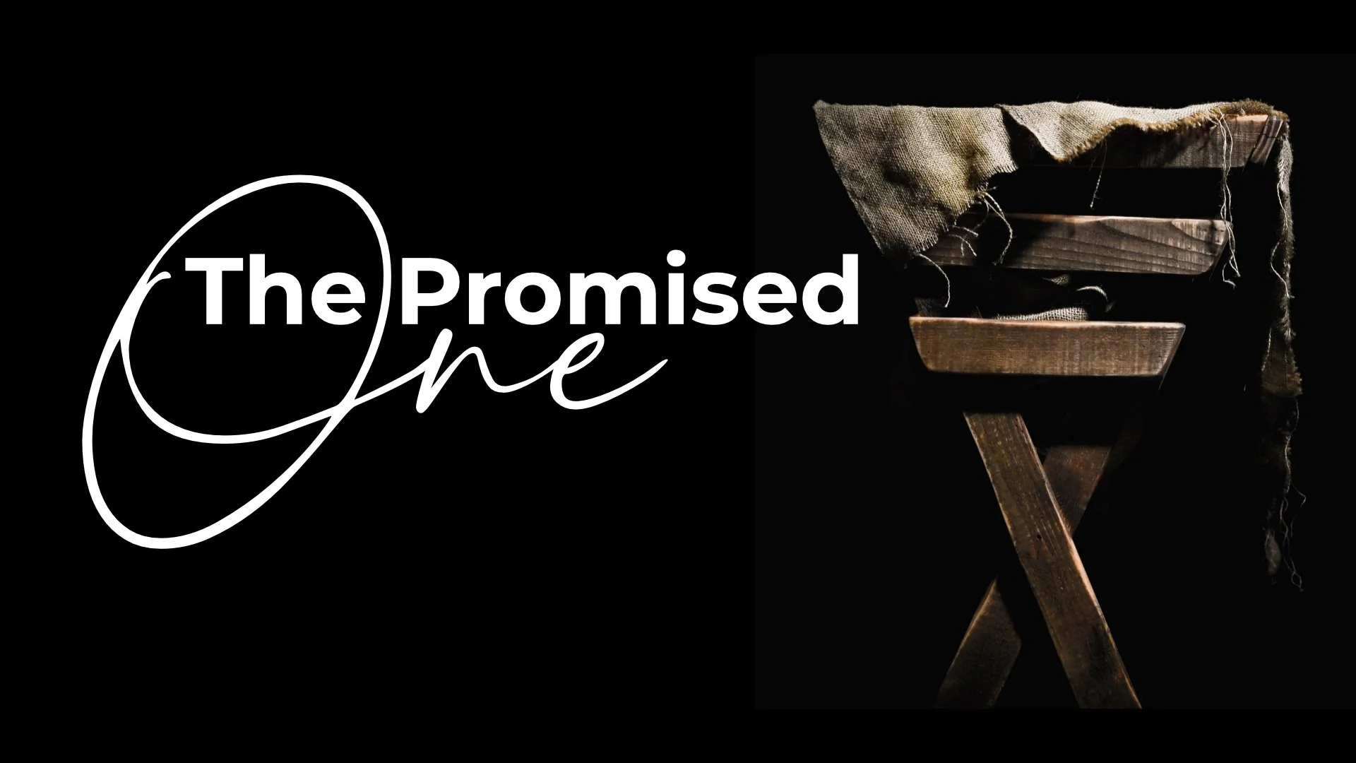 THE PROMISED ONE — WEST WINDSOR BAPTIST