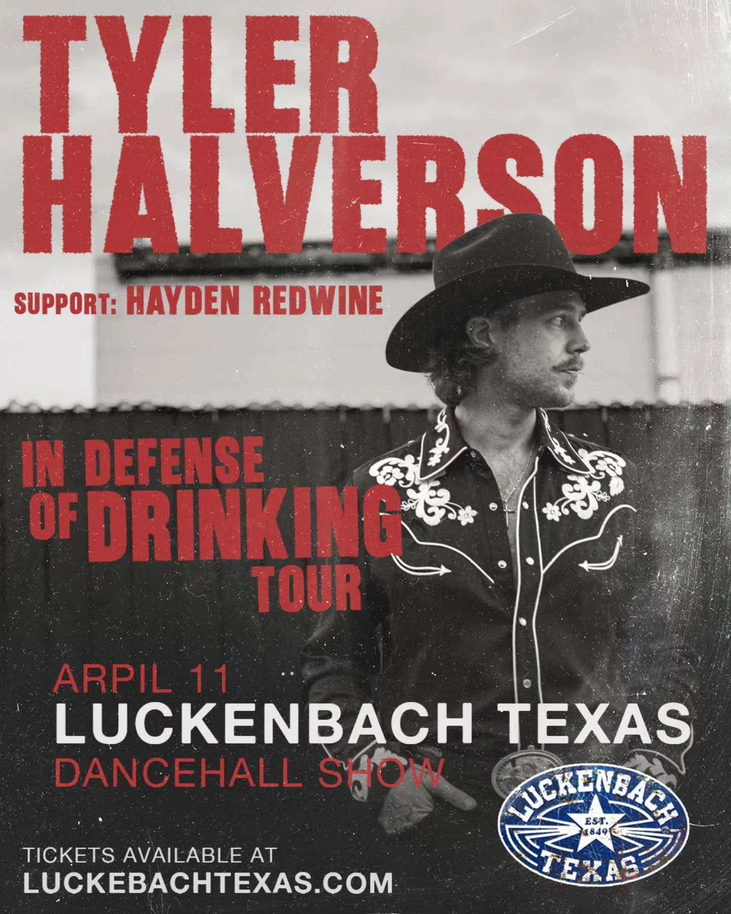SHOW UPDATE‼️ Now supporting Tyler Halverson in Luckenbach on April 11th, 2026 will be Hayden Redwine! 🎟 LINK IN BIO 

Just 12.5miles from downtown @visitfredtx
#LuckenbachTexas #EverybodysSomebody