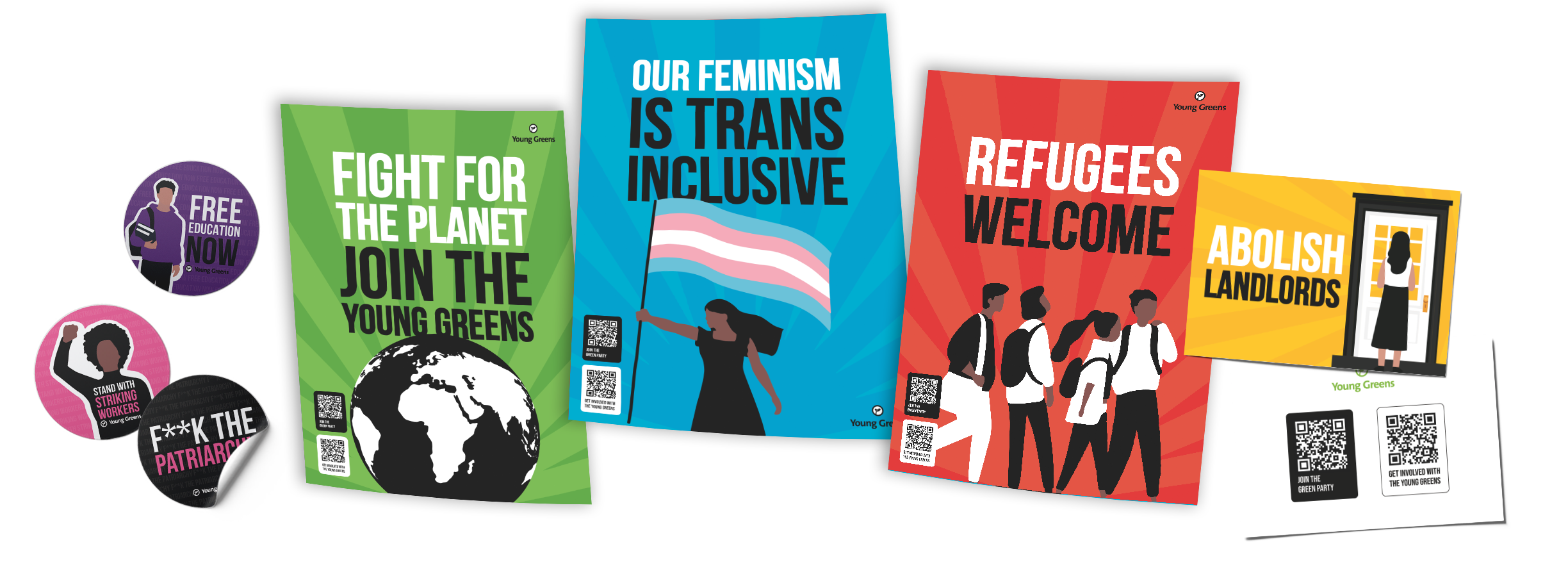 Collection of posters, postcards and stickers for The Young Greens promoting causes such as feminism, transgender inclusion, climate action, refugee support and political activism.