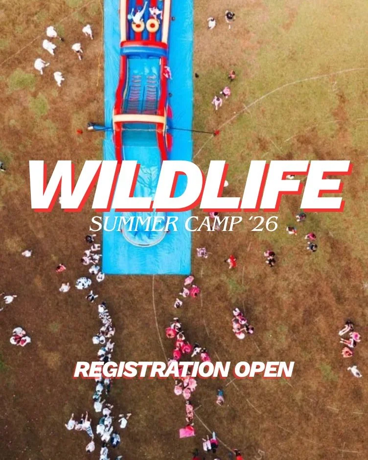 WildLIFE Summer Camp Registration is OPEN!! Link in bio ✝️ Get one of the first spots! July 20-24th - Deposit $125. We want YOU there! Summer 2026&hellip; get excited!! 🥳