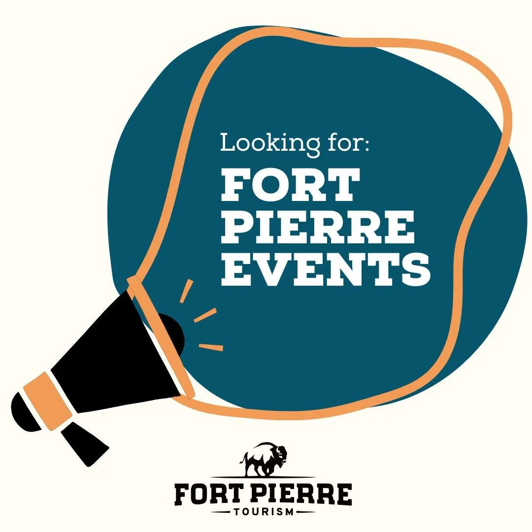 Looking for something to do in Fort Pierre? Check out our community calendar for upcoming festivals, rodeos, community gatherings, and local and national competitions.

Have an event to add? Email the event details to Sunny Hanum at fpdc@fortpierre.c