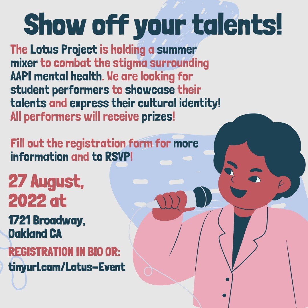 Hey everyone! The Lotus Project is looking for performers!

Ever wanted to show off your dancing skills? Or speak your mind about issues in your community? The summer mixer is the best place for that! 

All performers will receive prizes at the end o