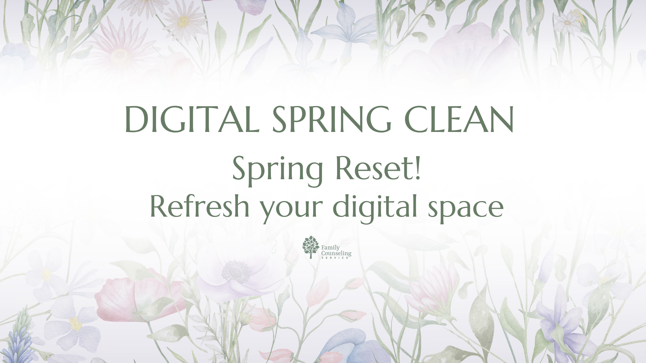 Digital Spring Clean: Refresh Your Digital Space