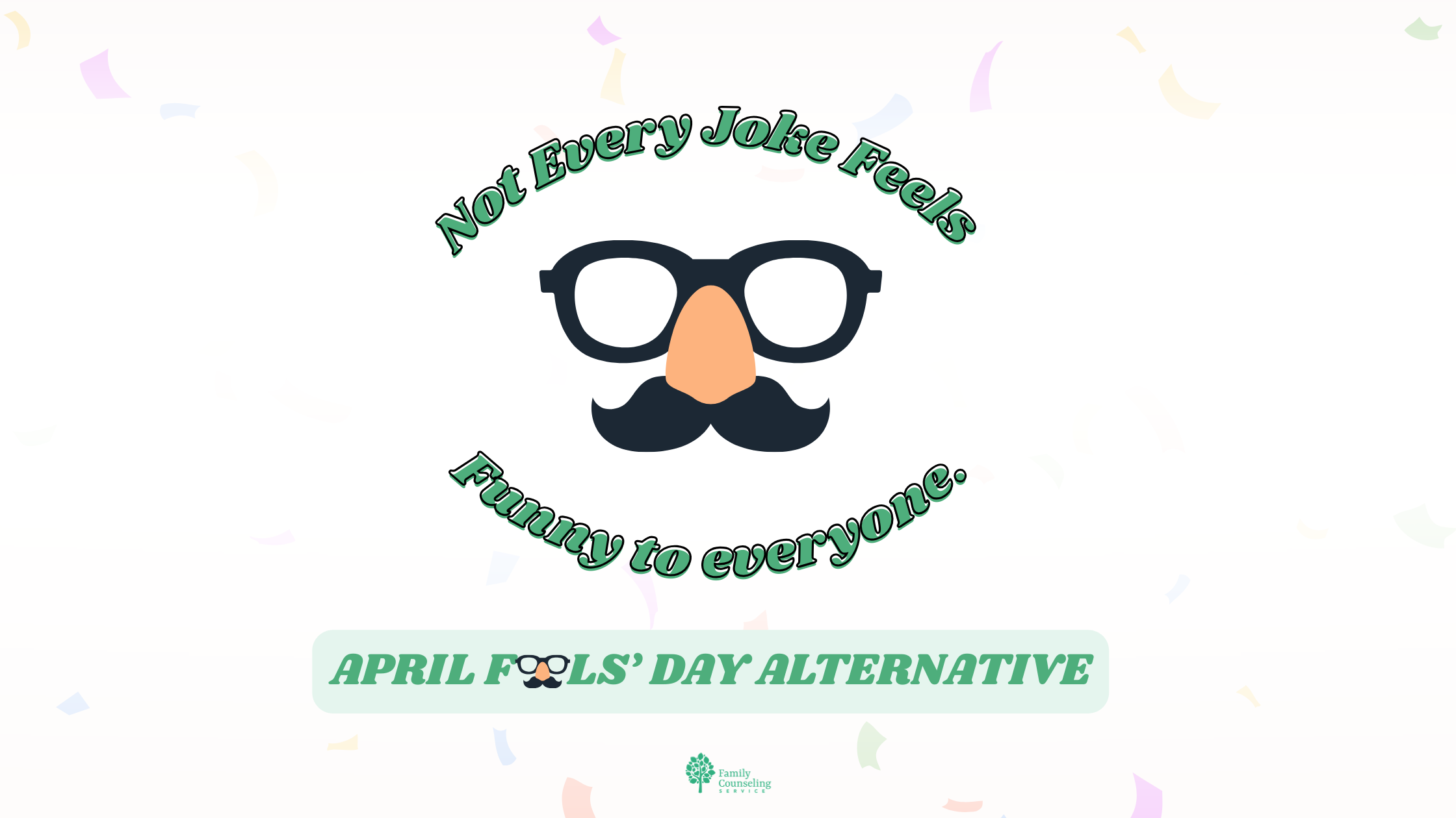 April Fools’ Day: Choosing Kindness Over Pranks