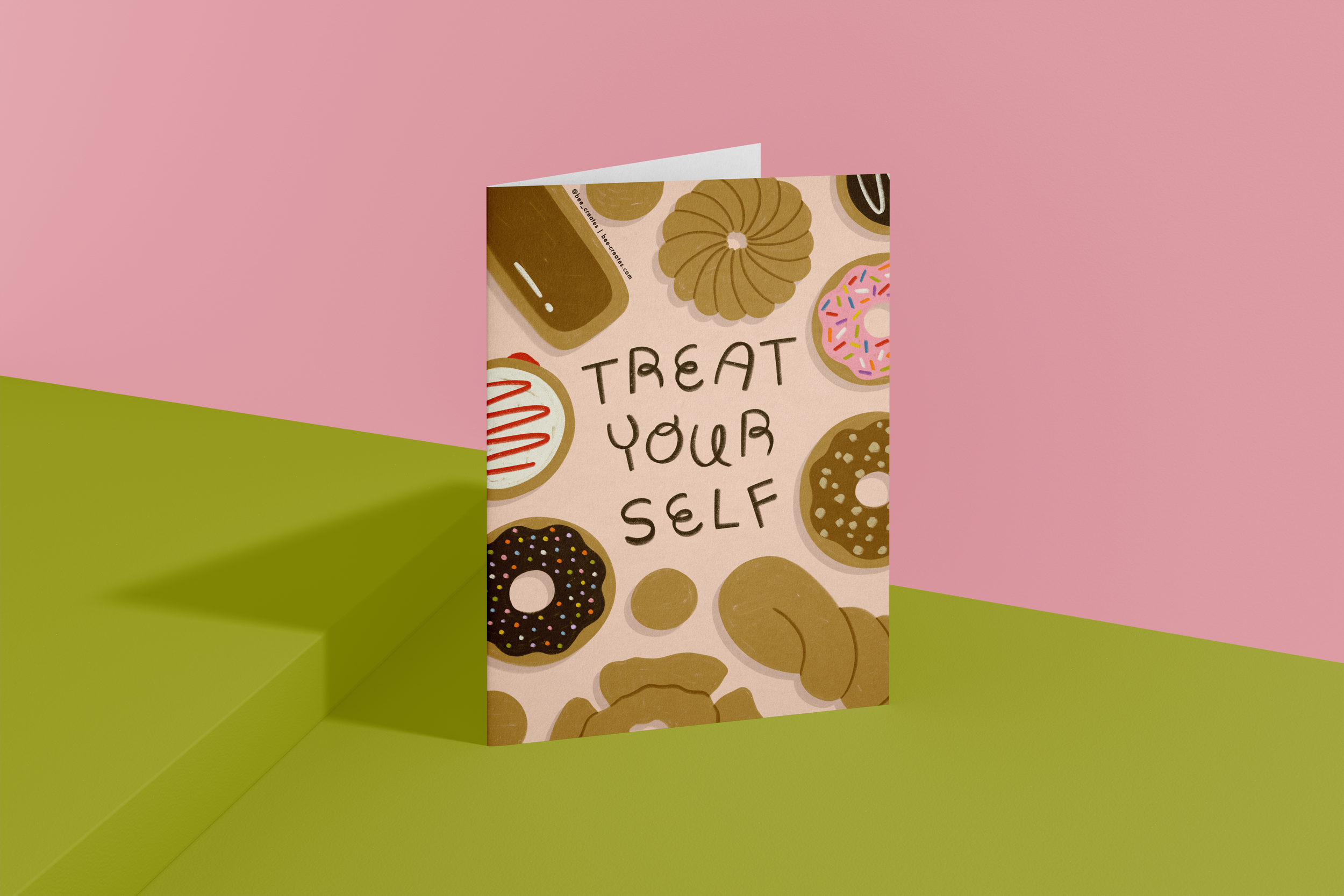Treat Your Self | BEE25-D46