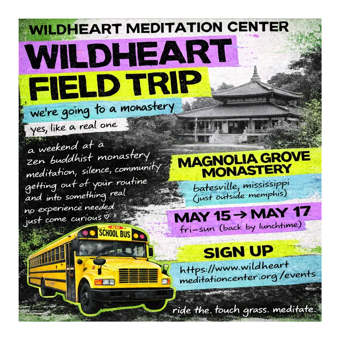 Wildheart Field Trip at Magnolia Grove Monastery