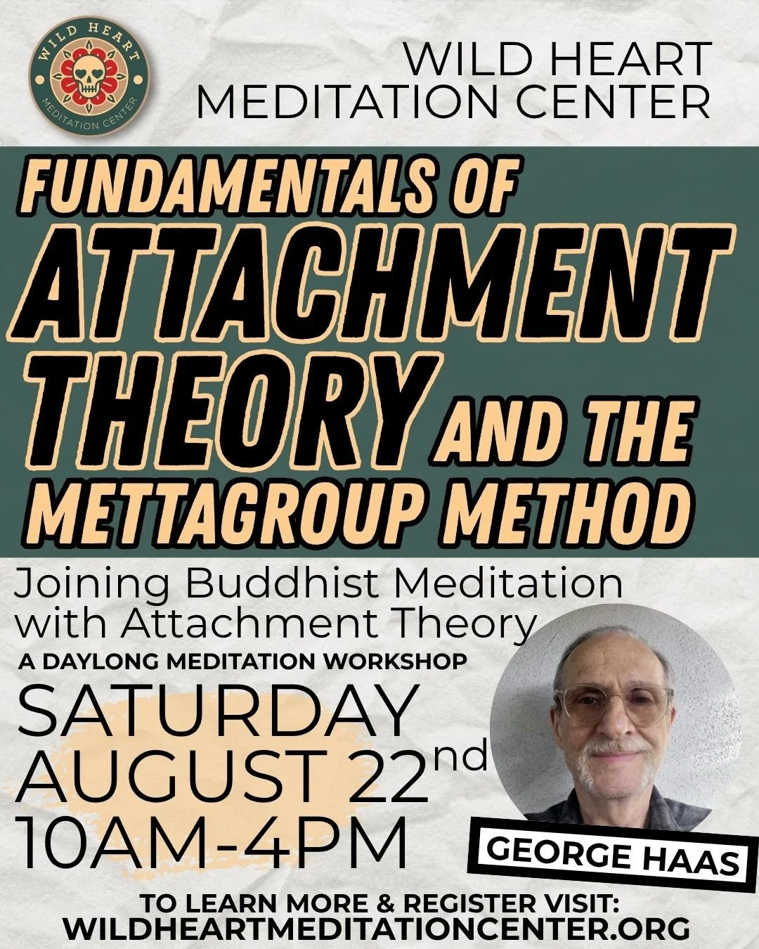 Fundamentals of Attachment Theory and the Mettagroup Method 2026 with George Haas