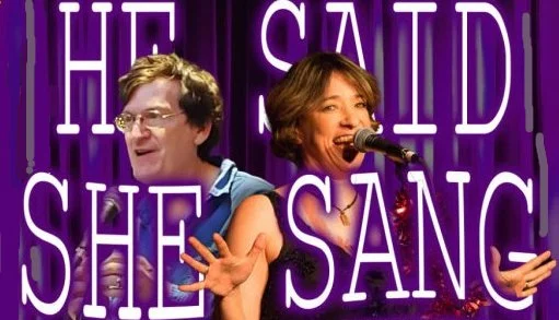HE SAID, SHE SANG