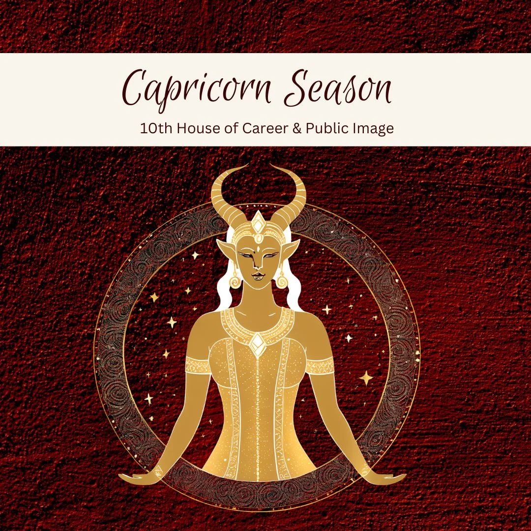 Explore the Teachings of Capricorn Season